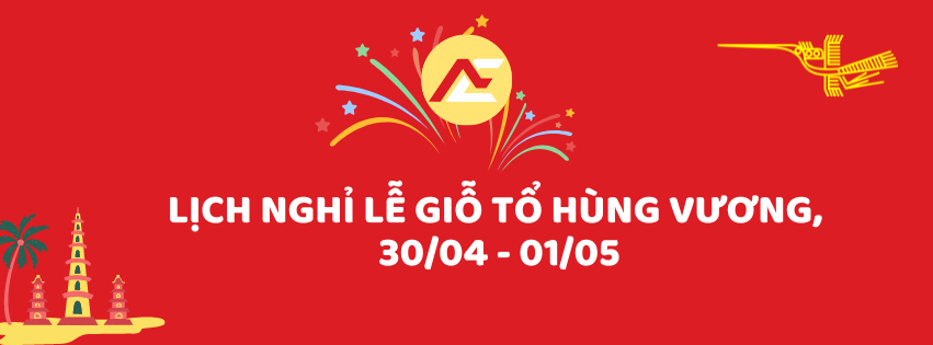 Lịch nghỉ lễ Giỗ tổ Hùng Vương và 30/04, 01/05 của Aladin English năm 2024lê
